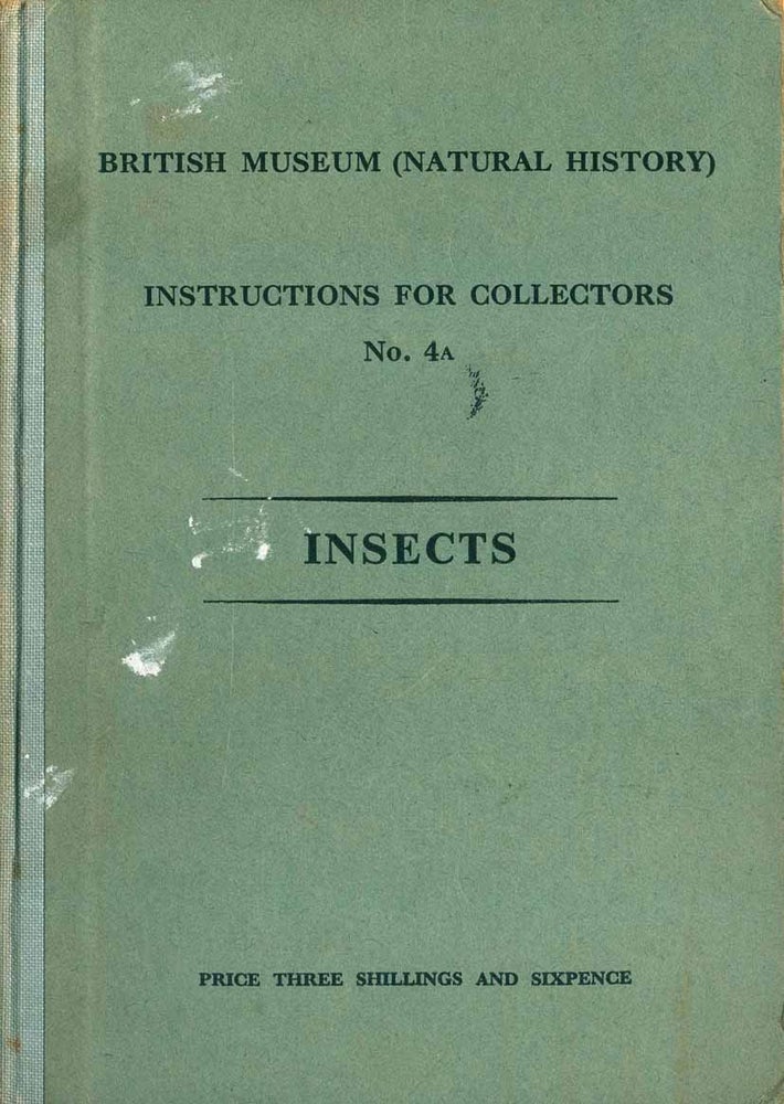 Stock ID 20944 Instructions for collectors, number four A: Insects. John Smart.