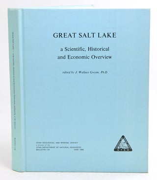 Stock ID 20978 Great Salt lake: a scientific, historical and economic overview. J. Wallace Gwynn