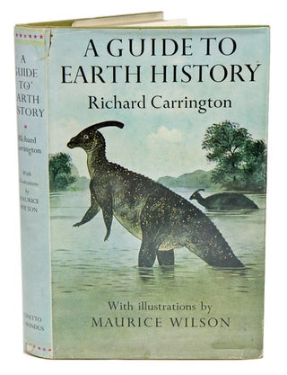 Stock ID 21067 A guide to earth history. Richard Carrington