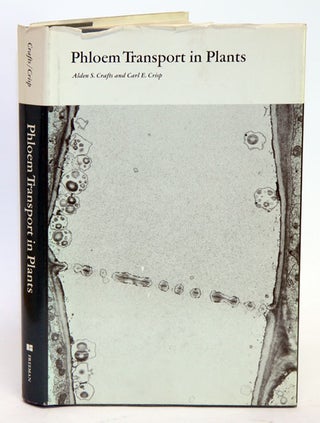 Stock ID 2121 Phloem transport in plants. Alden S. Crafts, Carl E. Crisp