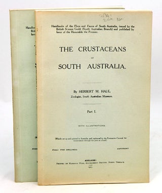 Stock ID 21341 The crustaceans of South Australia. Herbert M. Hale