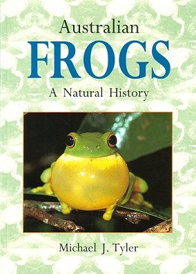 Stock ID 21400 Australian frogs: a natural history. Michael J. Tyler