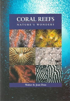 Stock ID 21482 Coral reefs: nature's wonders. Walt Deas, Jean Deas
