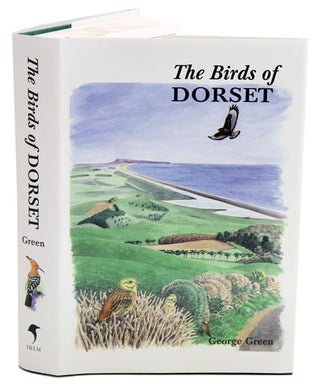 Stock ID 21578 The birds of Dorset. George Green
