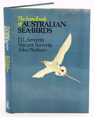Stock ID 21636 The handbook of Australian sea-birds. D. L. Serventy