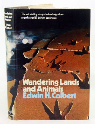 Stock ID 21816 Wandering lands and animals. E. H. Colbert