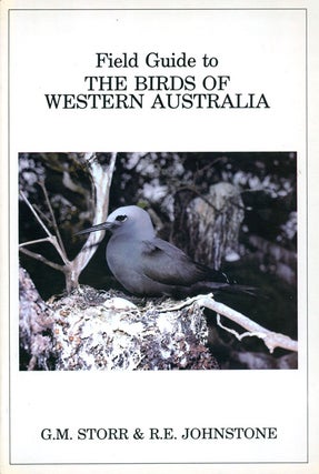 Stock ID 2240 Field guide to the birds of Western Australia. G. M. Storr, R. E. Johnstone