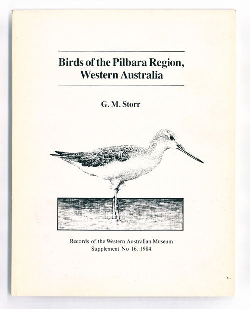 Stock ID 2247 Birds of the Pilbara Region, Western Australia. G. M. Storr.