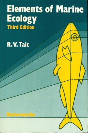 Stock ID 22542 Elements of marine ecology: an introductory course. R. V. Tait