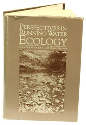 Stock ID 23172 Perspectives in running water ecology. M. A. Lock, D. D. Williams