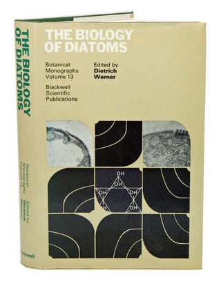 Stock ID 23478 The biology of diatoms. Dietrich Werner