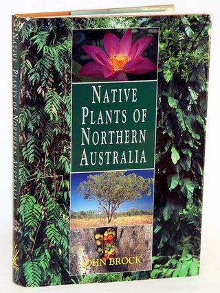Stock ID 2364 Native plants of northern Australia. John Brock