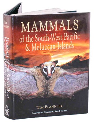 Mammals of the South-West Pacific and Moluccan Islands. Tim Flannery.