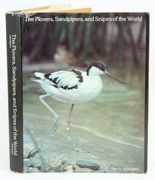 Stock ID 23735 The plovers, sandpipers, and snipes of the world. Paul A. Johnsgard