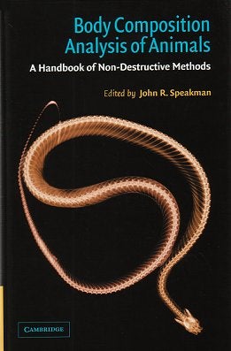 Stock ID 23762 Body composition analysis of animals: a handbook of non-destructive methods. John...