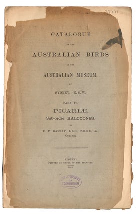 Catalogue of the Australian birds in the Australian Museum at Sydney, N.S.W. Part four: Picariae. E. P. Ramsay.