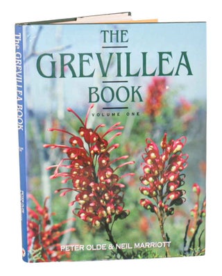 Stock ID 23861 The grevillea book: volume one. Peter Olde, Neil Marriott