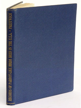 Stock ID 23872 Records of parrot-like birds bred in the USA. Arthur A. Prestwich