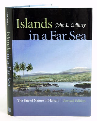 Stock ID 24187 Islands in a far sea: the fate of nature in Hawai'i. John L. Culliney