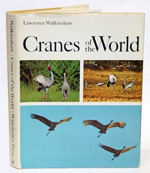 Cranes of the world. Lawrence Walkinshaw.