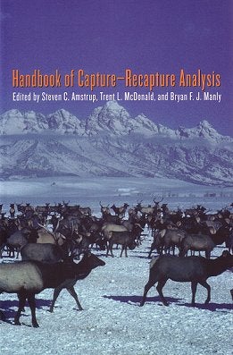 Stock ID 24217 Handbook of capture-recapture analysis. Steven C. Amstrup