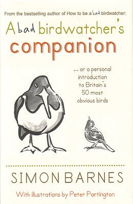 Stock ID 24242 A bad birdwatcher's companion: 50 intimate portraits of Britain's best loved...