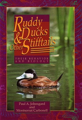 Ruddy ducks and other stifftails: their behavior and biology. Paul A. and Montserrat Johnsgard.