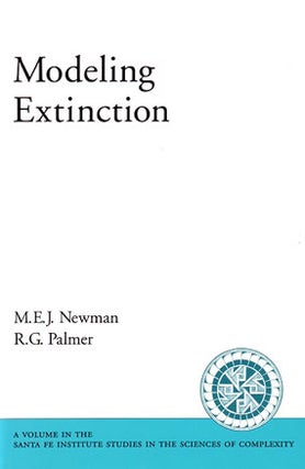 Modeling Extinction. M. E. J. Newman, R G. Palmer.
