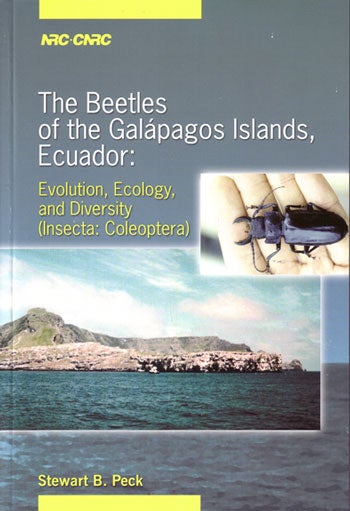 Stock ID 24667 The beetles of the Galapagos, Ecuador: evolution, ecology, and diversity (Insecta: Coleoptera). Stewart B. Peck.