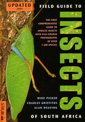 Stock ID 24797 Field guide to insects of South Africa. Mike Picker