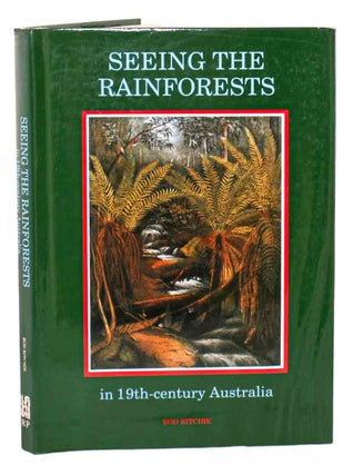 Stock ID 25023 Seeing the rainforests in 19th-century Australia. Rod Ritchie