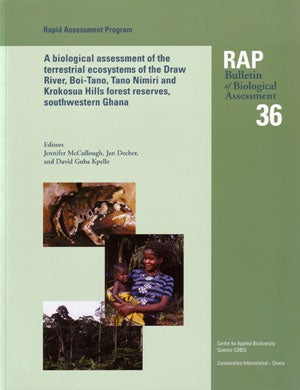 A biological assessment of the terrestrial ecosystem of the Draw Rriver, Boi-Tano, Tano Nimiri. Jennifer McCullough.