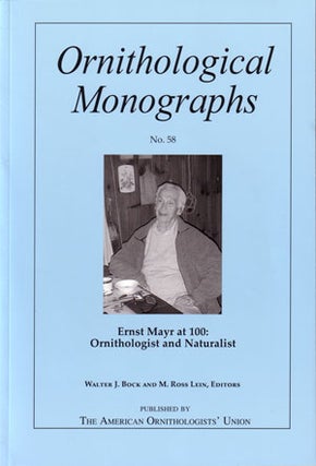 Stock ID 25207 Ernst Mayr at 100: ornitholgist and naturalist. Walter J. Bock, M. Ross Lein