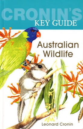 Stock ID 25223 Cronin's key guide to Australian wildlife. Leonard Cronin