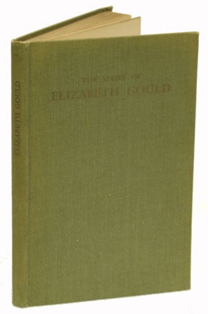 Stock ID 25241 The story of Elizabeth Gould. Alec H. Chisholm.