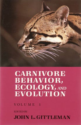 Stock ID 2535 Carnivore behavior, ecology and evolution. John L. Gittleman