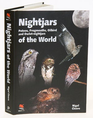 Stock ID 25382 Nightjars of the world: Frogmouths, Potoos, Oilbird and Owlet-nightjars. Nigel Cleere
