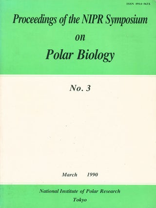 Stock ID 25571 Proceedings of the NIPR Symposium on Polar Biology. Takao Hoshiai