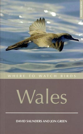 Stock ID 25689 Where to watch birds Wales. David Saunders, Jon Green