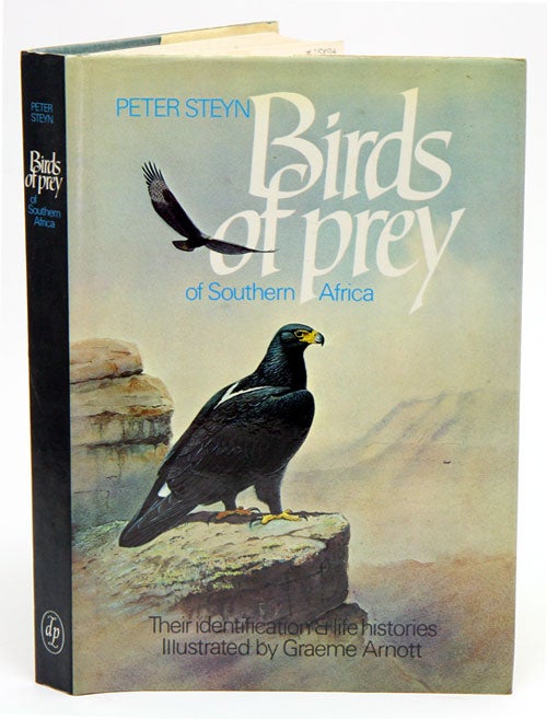 Stock ID 25894 Birds of prey of southern Africa: their identification and life histories. Peter Steyn.