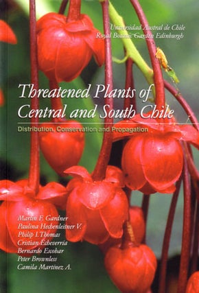 Stock ID 25970 Threatened plants of Central and South Chile: distribution, conservation and...
