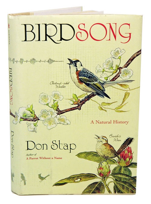 Stock ID 25997 Birdsong: a natural history. Don Stap.