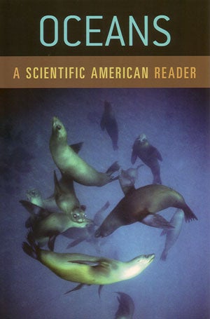 Stock ID 26039 Oceans: a Scientific American Reader. Scientific American.