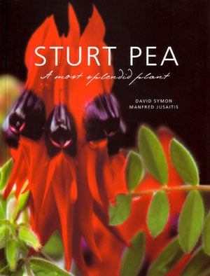 Stock ID 26085 Sturt pea: a most splendid plant. David Symon, Manfred Jusaitis