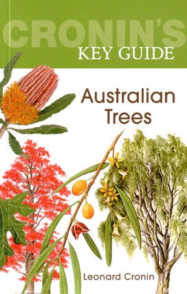 Stock ID 26414 Cronin's key guide to Australian trees. Leonard Cronin