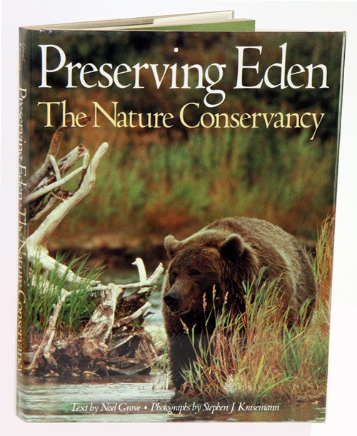 Stock ID 2642 Preserving Eden: the Nature Conservancy. Noel Grove, Stephen J. Krasemann.
