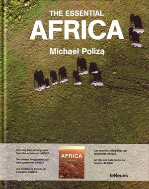 The essential Africa. Michael Poliza.