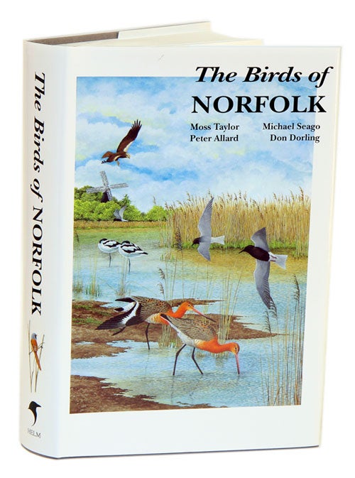Stock ID 26523 The birds of Norfolk. Moss Taylor.