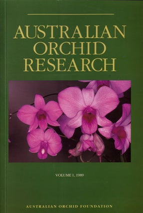 Australian orchid research: volume one, 1989. Catalogue of Australian Orchidaceae. M. A. Clements.