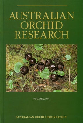Australian orchid research: volume two, 1991. New taxa of Australian Orchidaceae. David L. Jones.